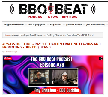 Ray Sheehan on The BBQ Beat Podcast - Episode #78